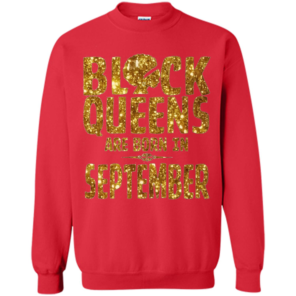 September Queens T-shirt Black Queens Are Born In September T-shirt Red