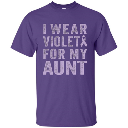 Cancer Awareness T-shirt I Wear Violet For My Aunt T-shirt Purple