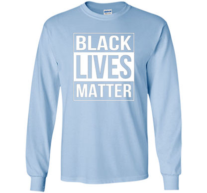 Black Lives Matter Political Protest T-Shirt shirt Light Blue