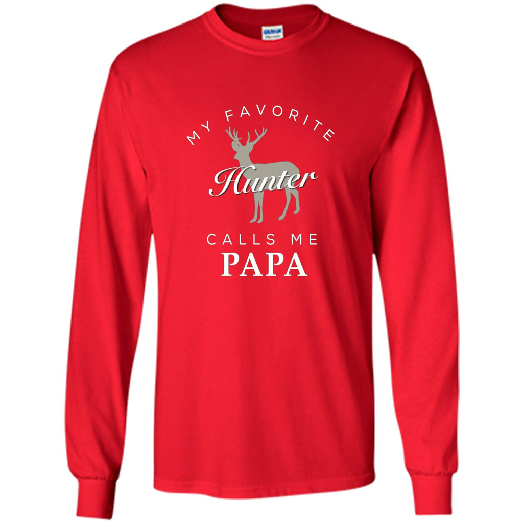 Hunting T-shirt My Favorite Hunter Calls Me Papa Red
