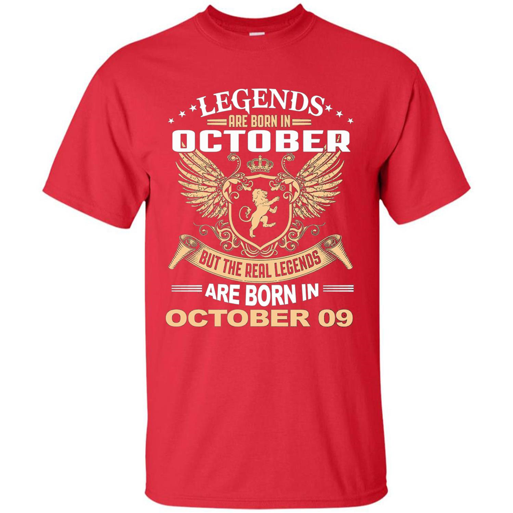 Legends Are Born In October 09 T-Shirt Red