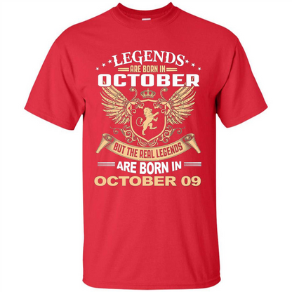 Legends Are Born In October 09 T-Shirt Red