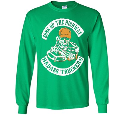Truck Driver T-shirt Sons Of The Highway T-shirt Irish Green