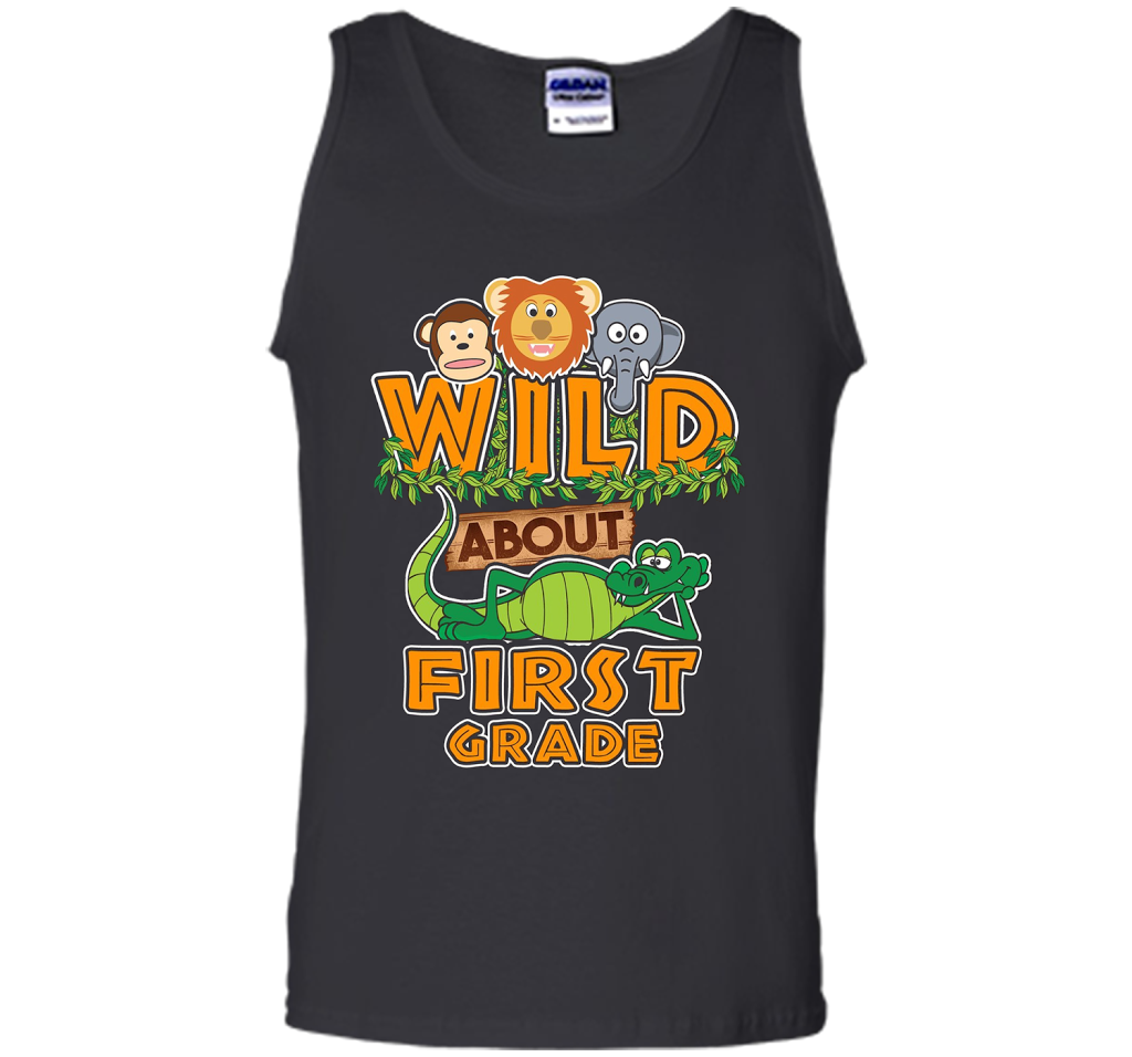 Wild About First Grade T-Shirt t-shirt