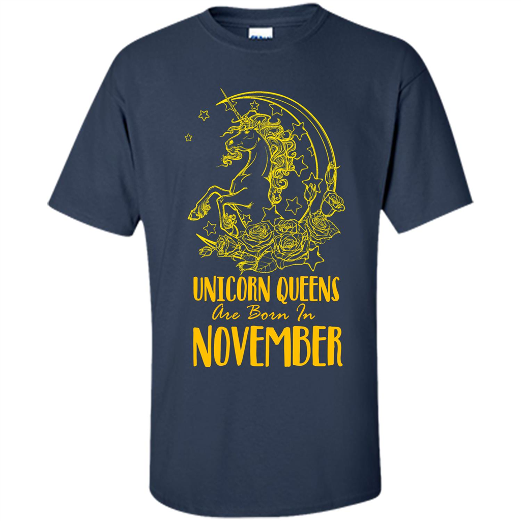 November Unicorn T-shirt Unicorn Queens Are Born In November Navy