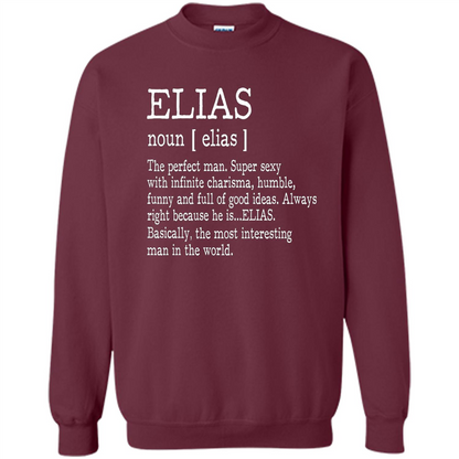 Funny Name Definition T-shirt First Name Elias Maroon