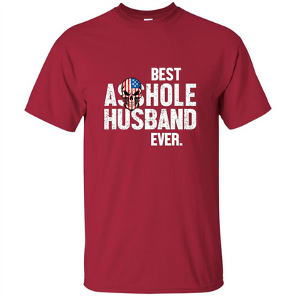 Best Asshole Husband Ever Funny T-shirt Cardinal