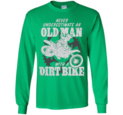 Never Underestimate an Old Man with a Dirt Bike t-shirt MX cool shirt Irish Green