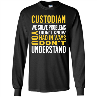 Custodian Solve Problems T-shirt Black