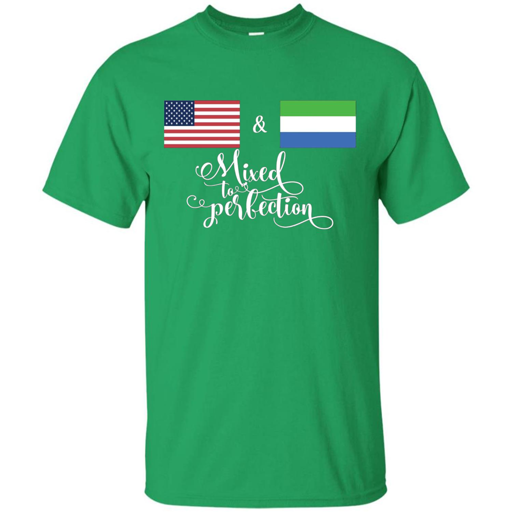 American + Sierra Leone Mixed To Perfection Flag T-Shirt Irish Green