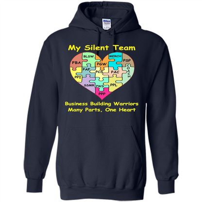 Business Building Warriors T-shirt My Silent Team Many Parts, One Heart Navy