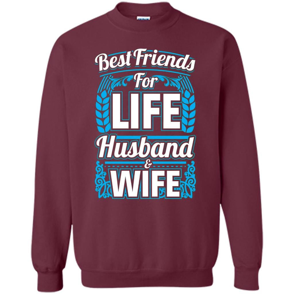 Husband And Wife T-shirts - Best Friends For Life