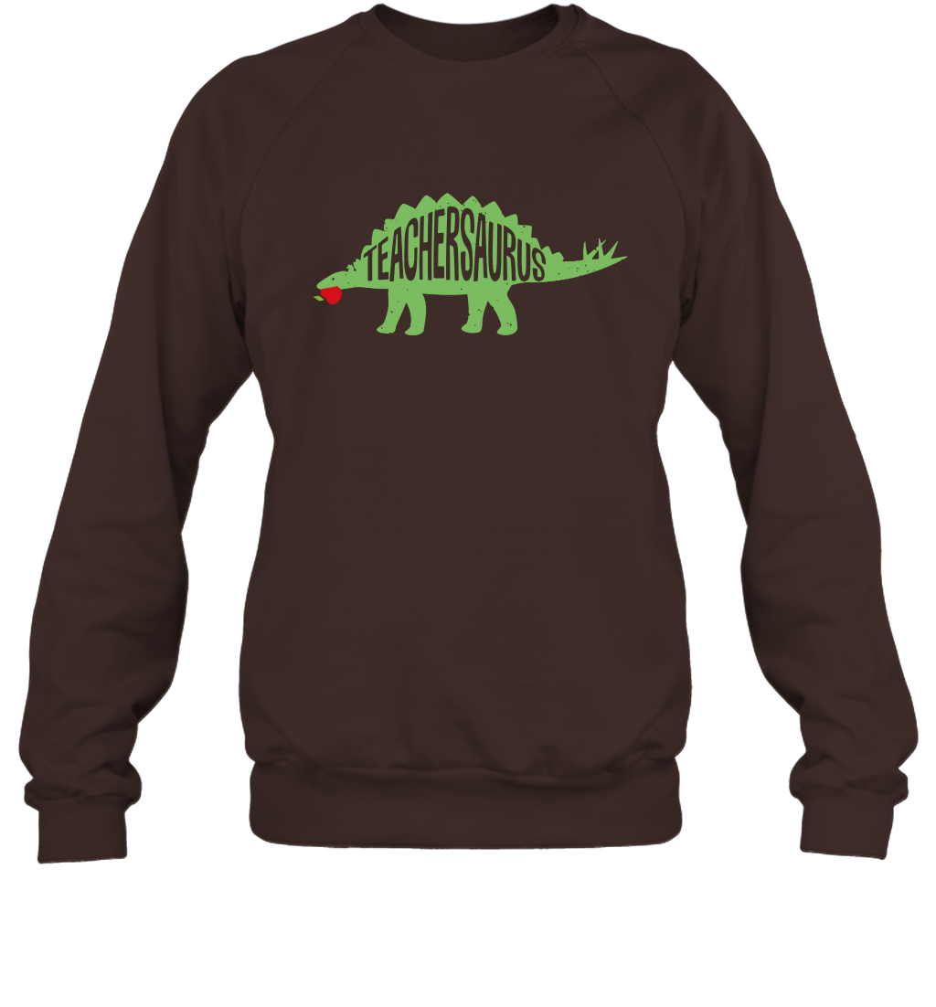 Teachersaurus Teacher Saurus Shirt Sweatshirt Sweatshirt Dark Chocolate