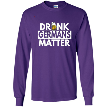 Oktoberfest T-shirt Drunk Germans Matter Purple