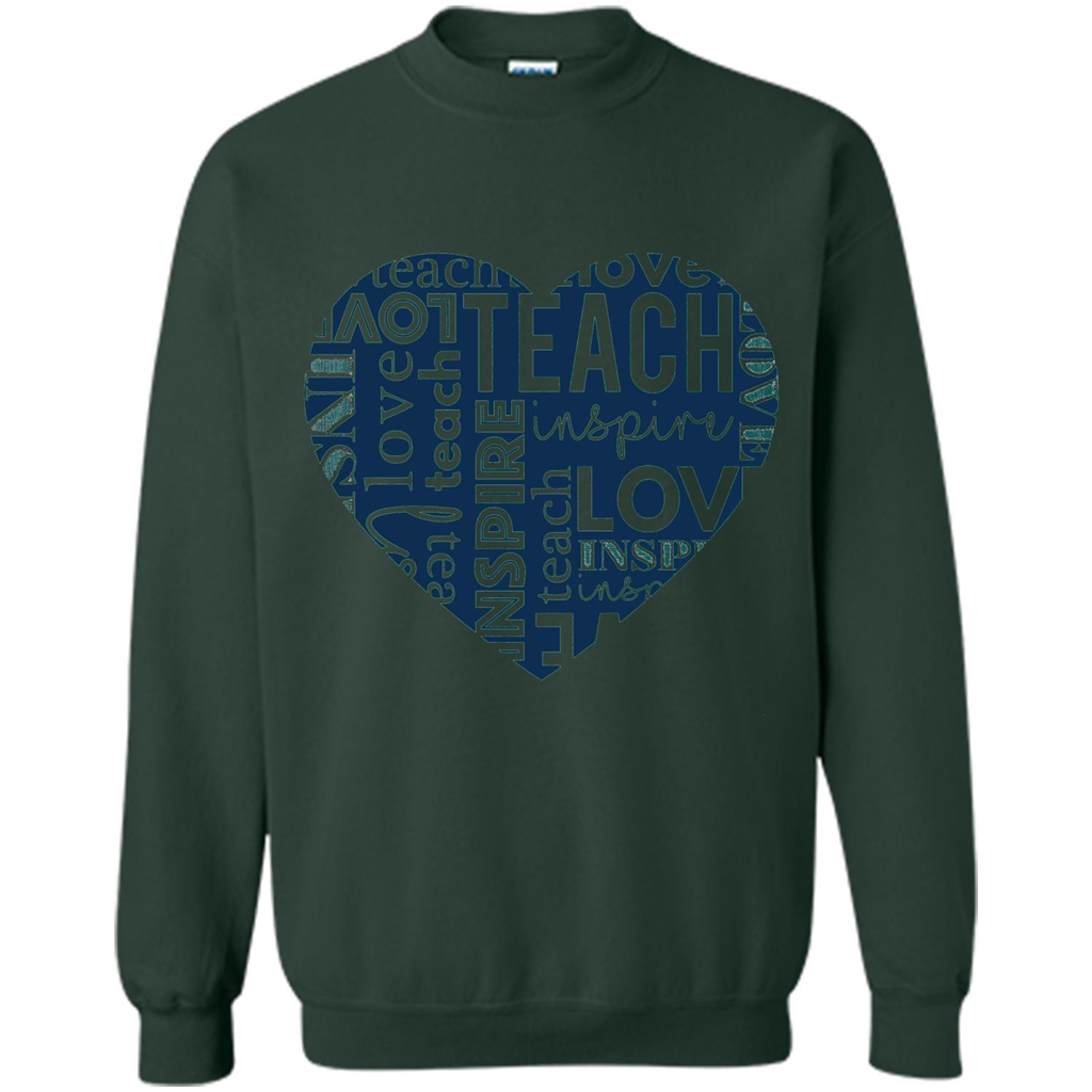 Teacher T-shirt Teach Love And Inspire T-shirt Forest Green