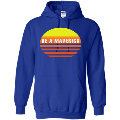 Be A Maverick t-shirt Royal