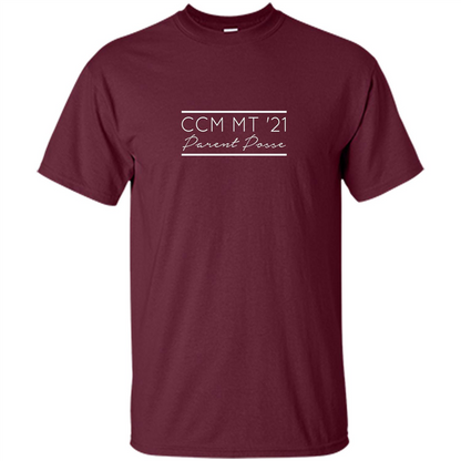 CCM MT '21 Parent Posse T-shirt Maroon