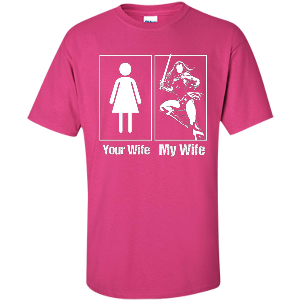 My Wife Is Super Woman T-shirt Mens Your Wife My Wife Heliconia