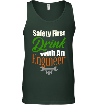 Safety First Drink With A Engineer Saint Patricks Day Shirt Tank Top Forest Green