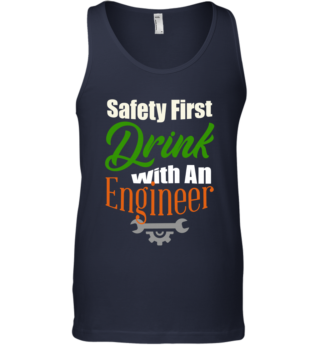 Safety First Drink With A Engineer Saint Patricks Day Shirt Tank Top Navy