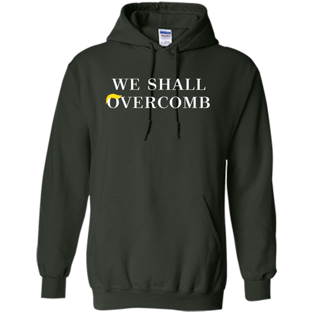 American T-shirt We Shall Overcomb Forest Green
