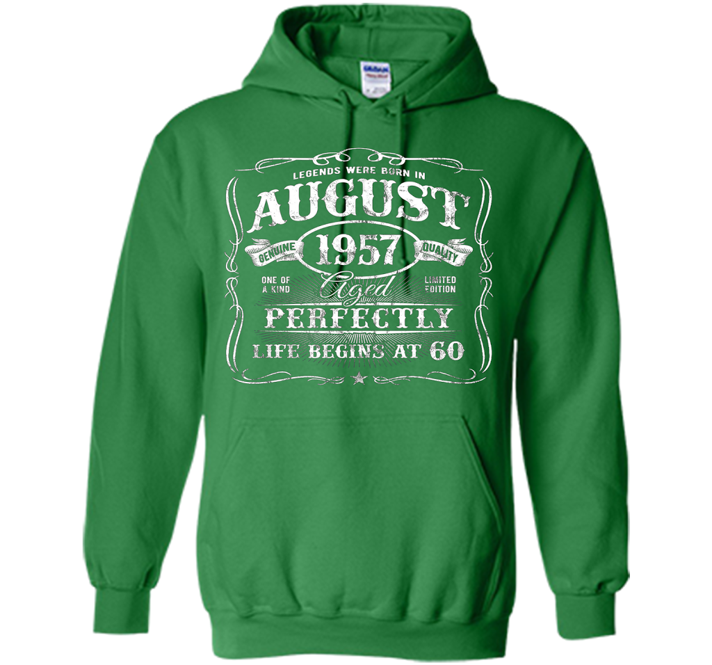 August T-shirt Legends Were Born In August 1957 T-shirt Irish Green