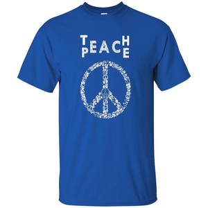 Teach Peace T-shirt