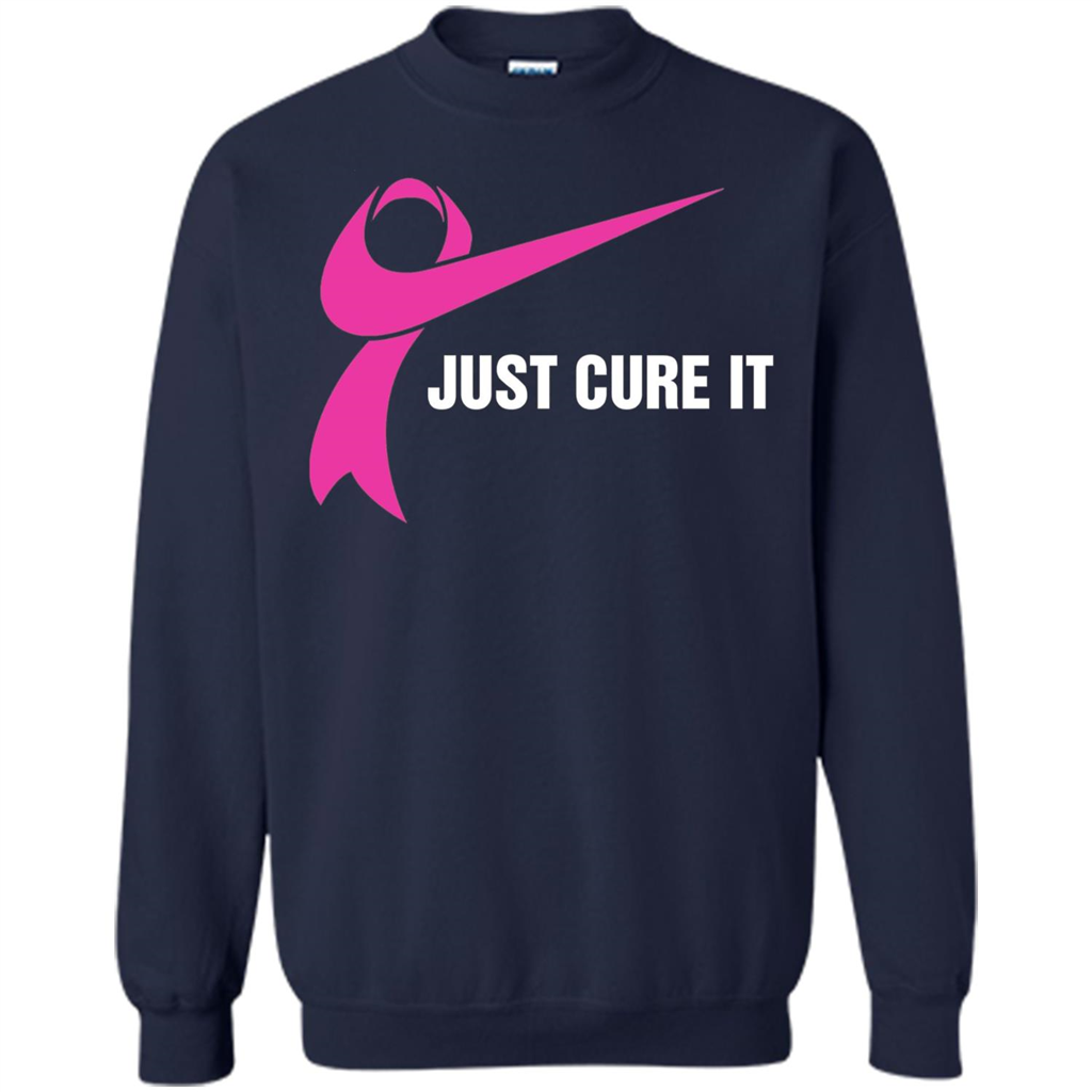 Breast Cancer Just Cure It T-Shirt Navy