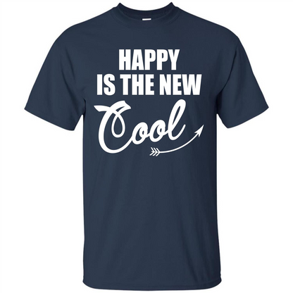 Happy Is The New Cool T-shirt Navy