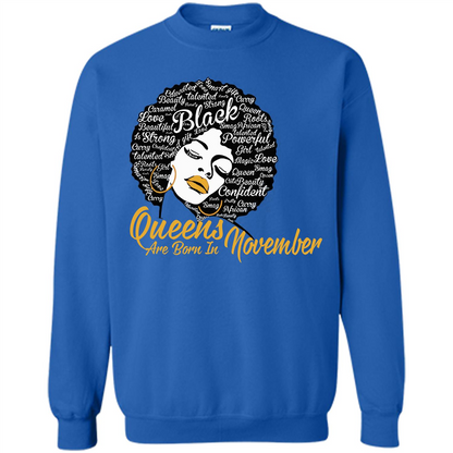Queen Are Born In November T-shirt Royal