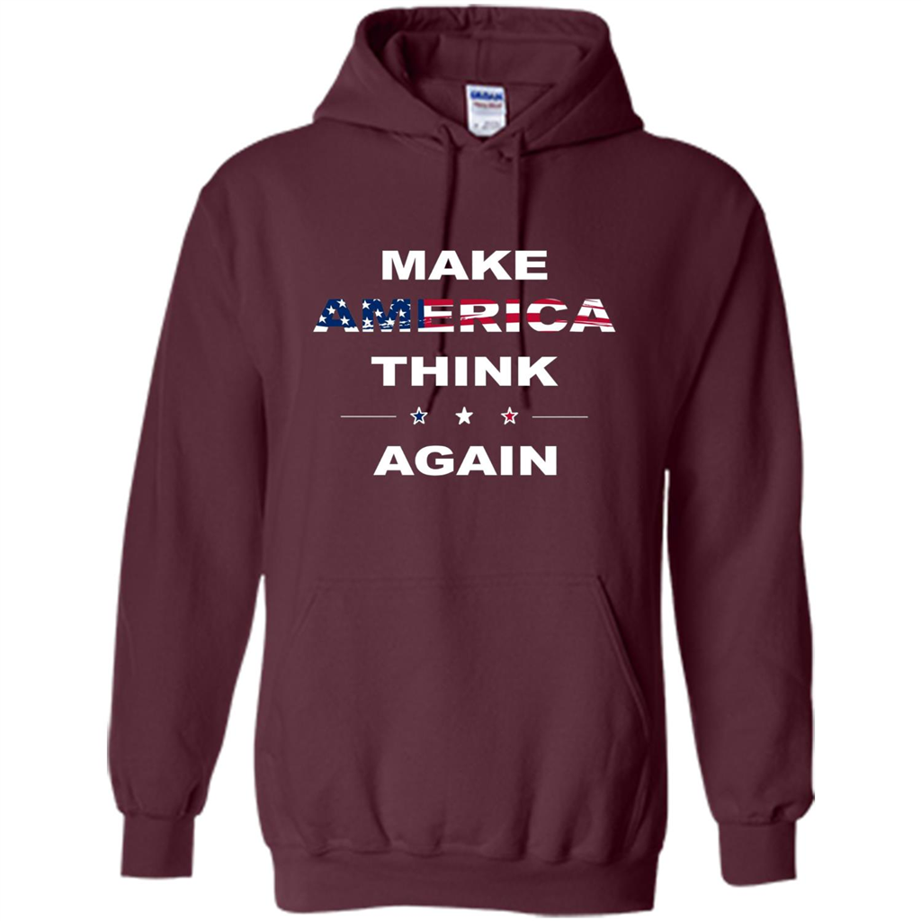 Make America Think Again T-Shirt anti Trump Protest T-shirt Maroon