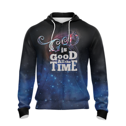 God Is Good All The Time Jesus Lovers Unisex Zip Up Hoodie