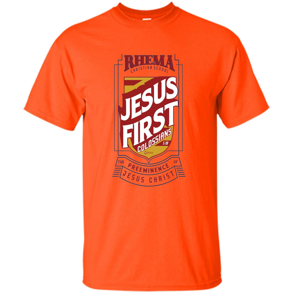 Jesus First T-shirt Jesus Christ Orange
