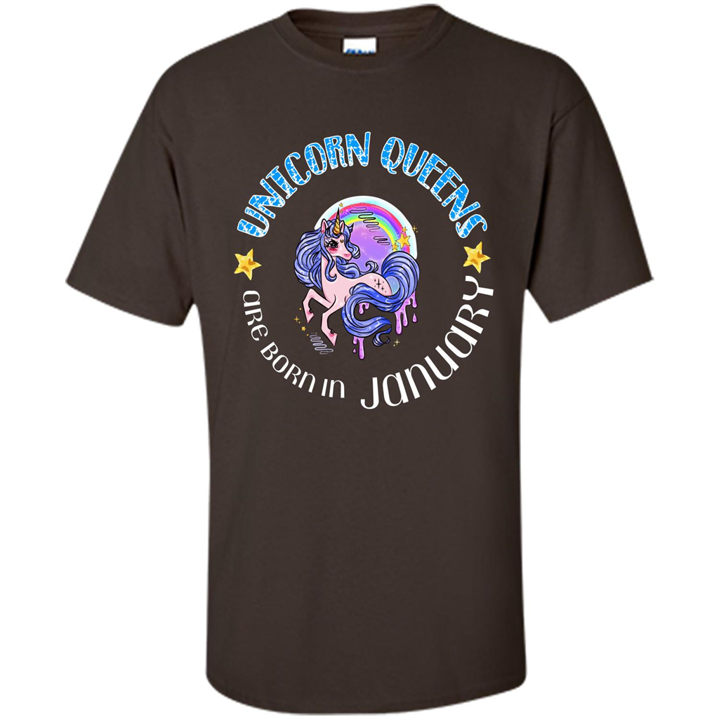 January Unicorn T-shirt Unicorn Queens Are Born In January Dark Chocolate