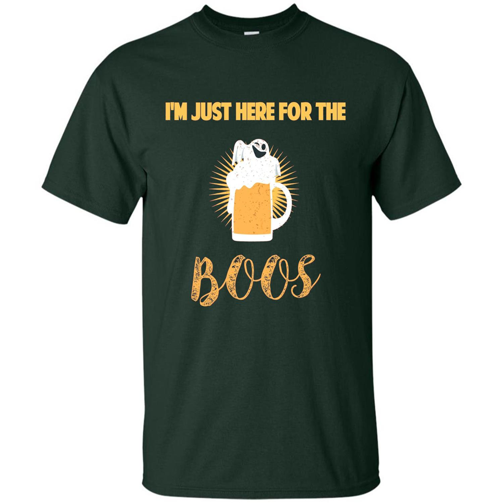 Im Just Here for Boos Funny Halloween T-shirt Forest Green