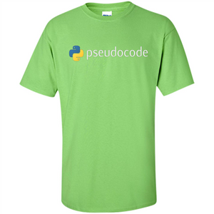 Funny Python Programming Pseudocode T-shirt