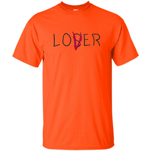 Motivational T-shirt Loser Lover T-shirt