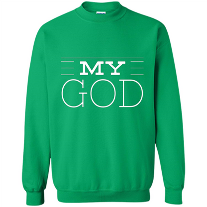 Christian T-shirt My God Irish Green