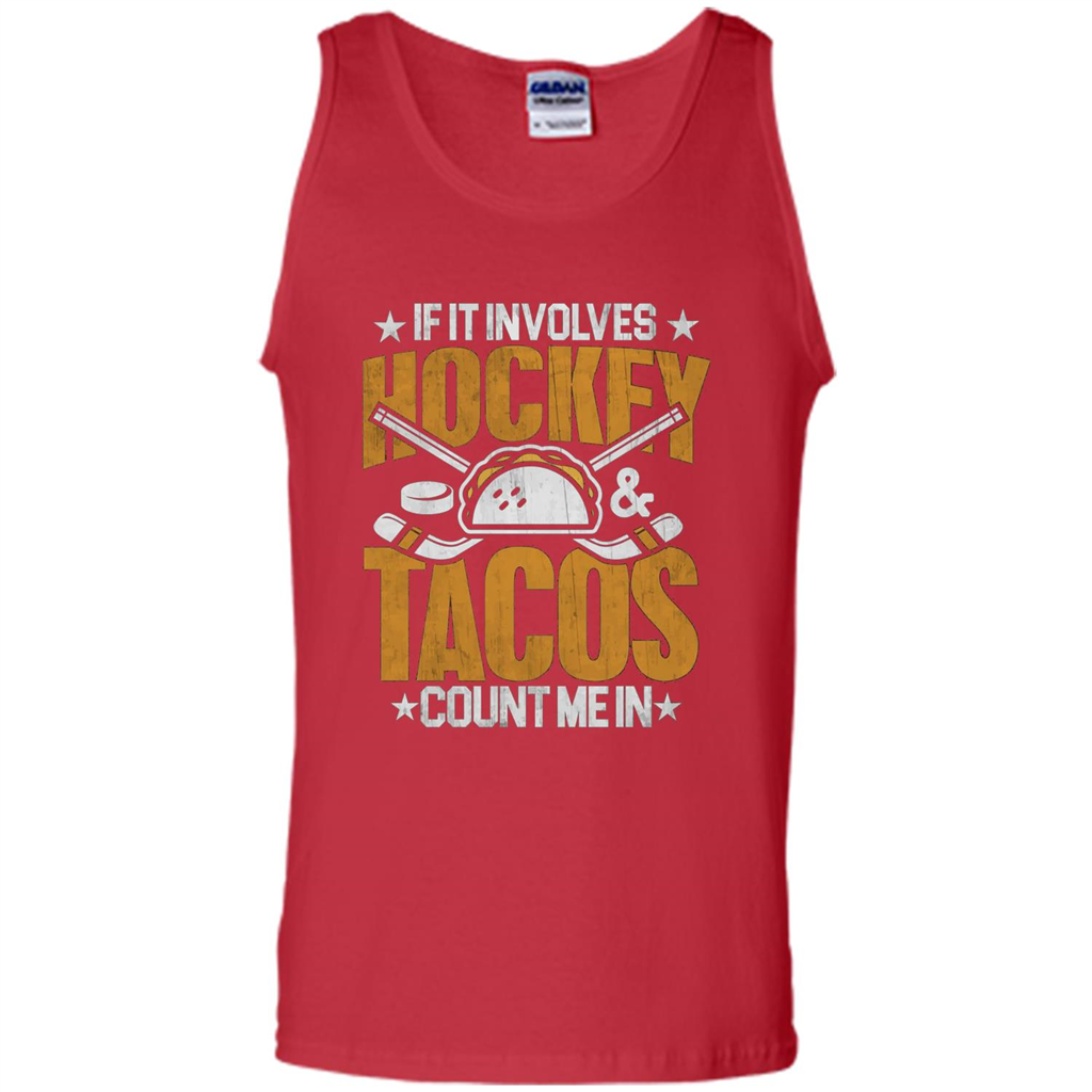 Hockey Gift T-shirt If It Involves Hockey and Tacos Count Me In T-shirt Red