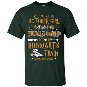 Harry Potter T-shirt Just An October Girl Living In A Muggle World