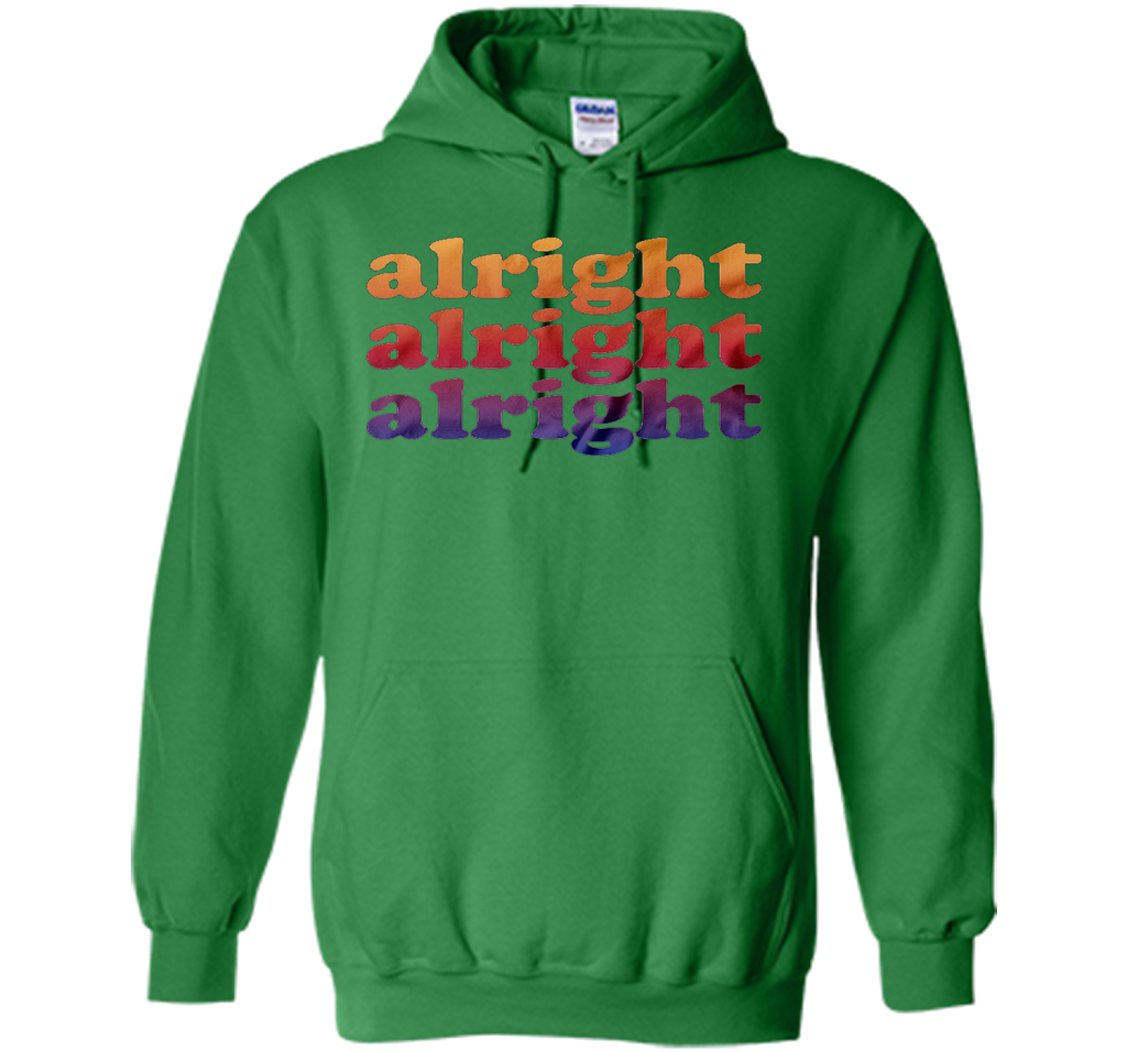 Alright Alright Alright T-shirt Irish Green