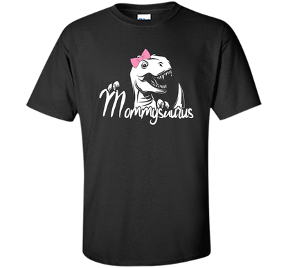 Mommysaurus! Motherhood T-Shirt cool shirt Black