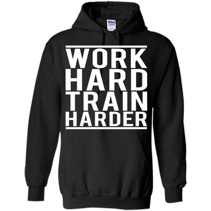 Work Hard Train Harder Quote T-Shirt Black