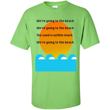Summer T-shirt We're Going To The Beach T-shirt Lime