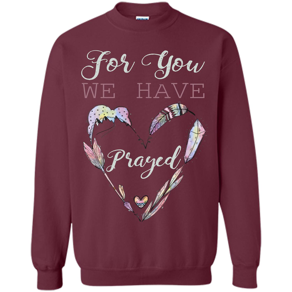For You We Have Prayed Maroon