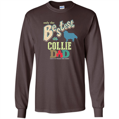 Bestest Collie Dad Best Collie T-shirt Dark Chocolate