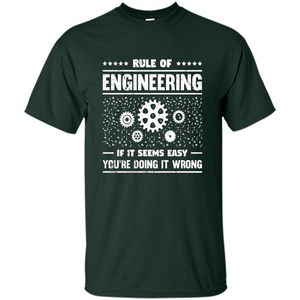 Funny Engineer T-Shirt Rule Of Engineering T-shirt