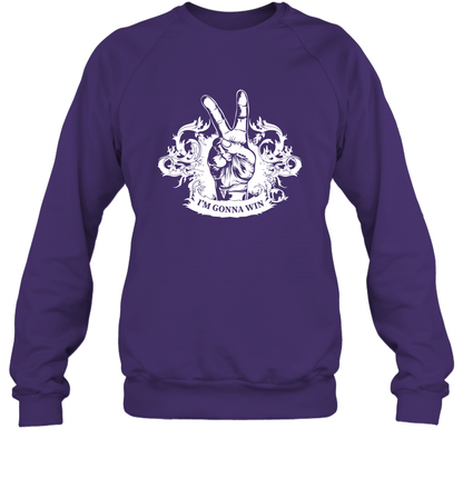 I'm Gonna Win Best Quote Shirt Sweatshirt Sweatshirt Purple