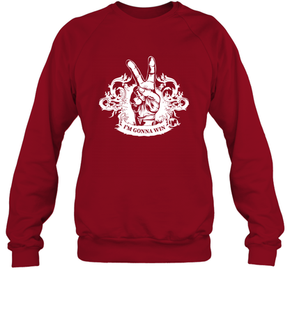 I'm Gonna Win Best Quote Shirt Sweatshirt Sweatshirt Cardinal Red