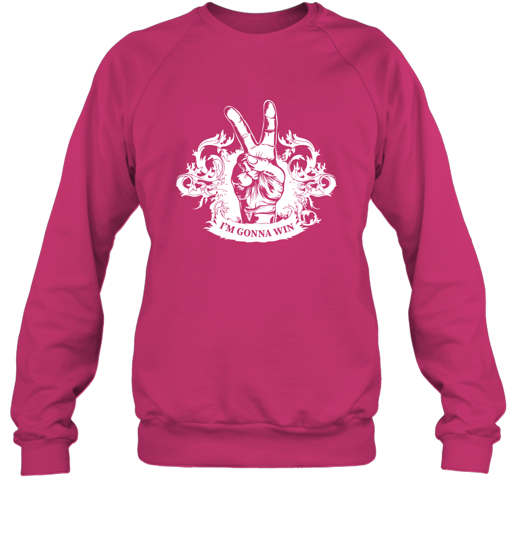 I'm Gonna Win Best Quote Shirt Sweatshirt Sweatshirt Heliconia